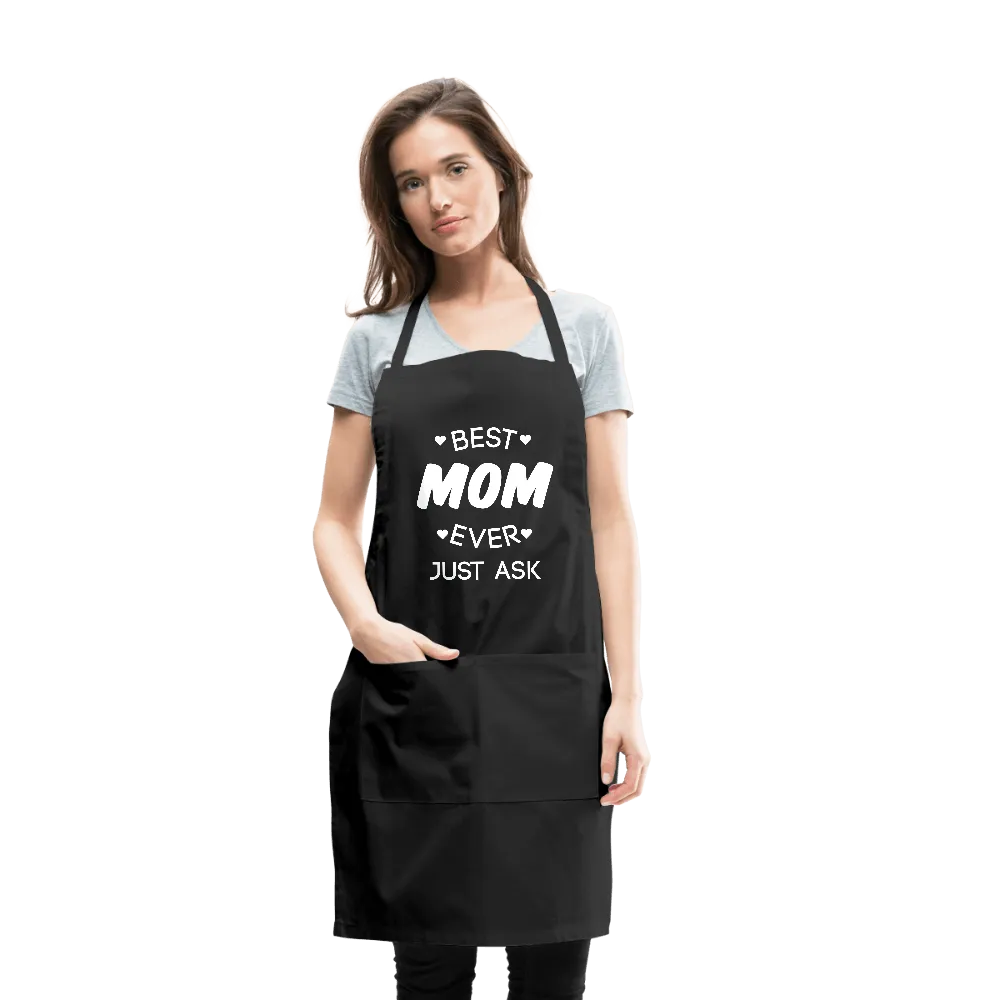 Best Mom Ever Adjustable Apron