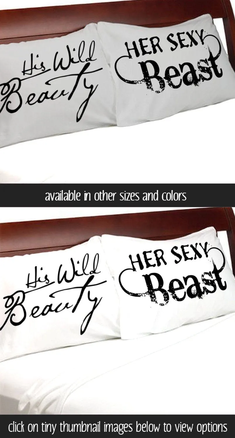 His Wild Beauty Her Sexy Beast Pillow Cases Couples Pillowcases Sexy For Him Her Boyfriend Girlfriend Husband Wife His Hers Beauty and Beast